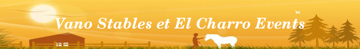 Vano Stables et El Charro Events